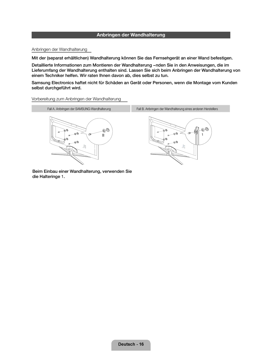 Samsung UE40ES6100PXZT manual Anbringen der Wandhalterung 