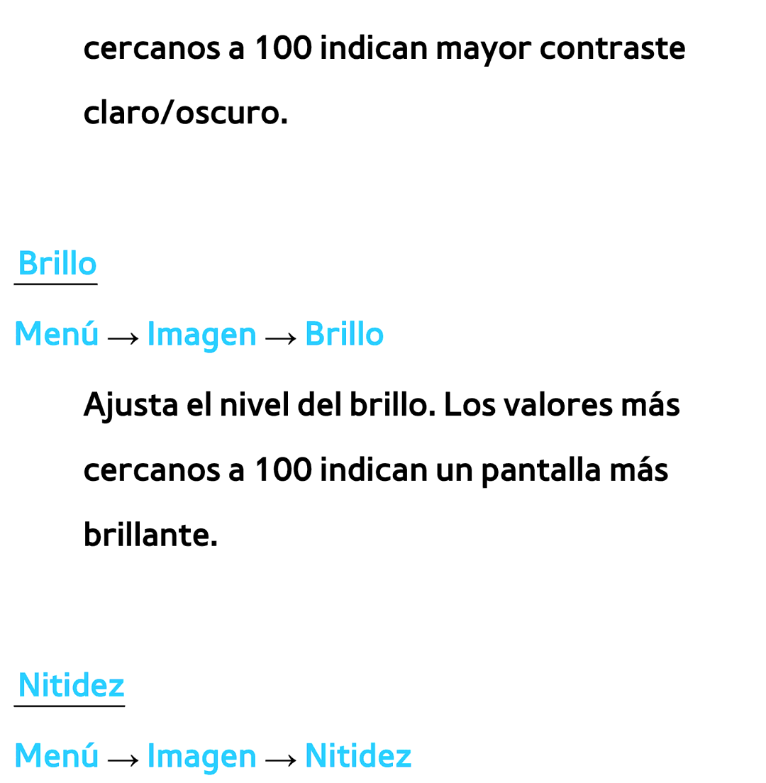 Samsung UE32ES5800SXXC, UE40ES6100WXZG, UE32ES5500WXXH manual Brillo Menú → Imagen → Brillo, Nitidez Menú → Imagen → Nitidez 