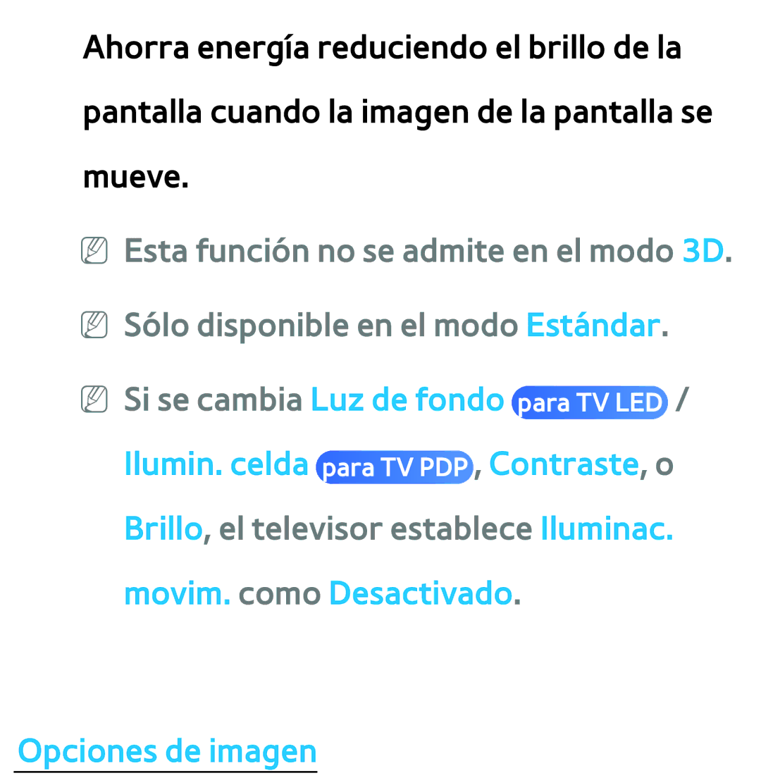 Samsung UE40EH5300WXXC, UE40ES6100WXZG, UE32ES5500WXXH, UE46ES5500WXTK, UE50ES6100WXXH, UE40ES6800SXXC manual Opciones de imagen 