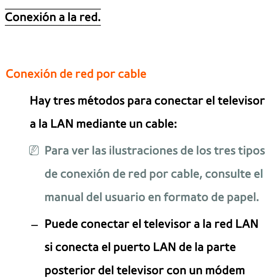 Samsung UE40ES6100WXXH, UE40ES6100WXZG, UE32ES5500WXXH, UE46ES5500WXTK, UE50ES6100WXXH manual Conexión de red por cable 