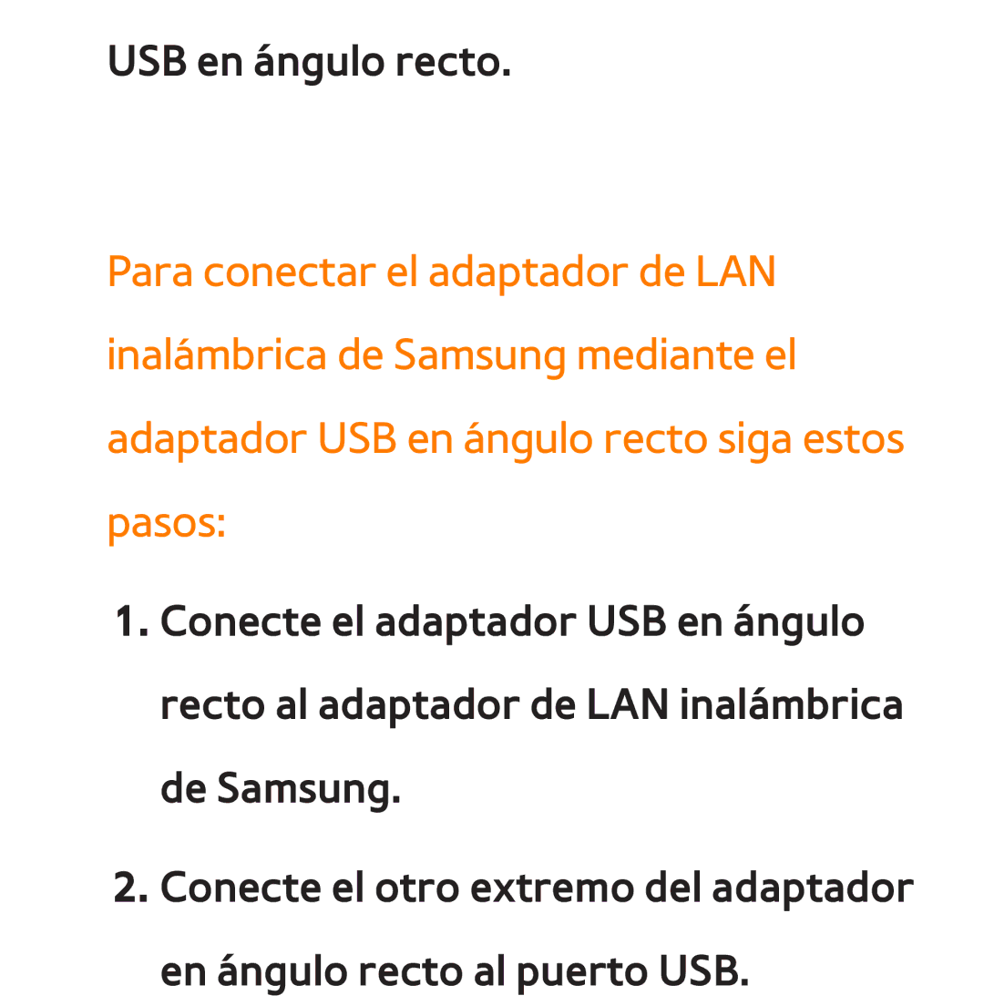 Samsung UE40ES6710SXXC, UE40ES6100WXZG, UE32ES5500WXXH, UE46ES5500WXTK, UE50ES6100WXXH, UE40ES6800SXXC USB en ángulo recto 