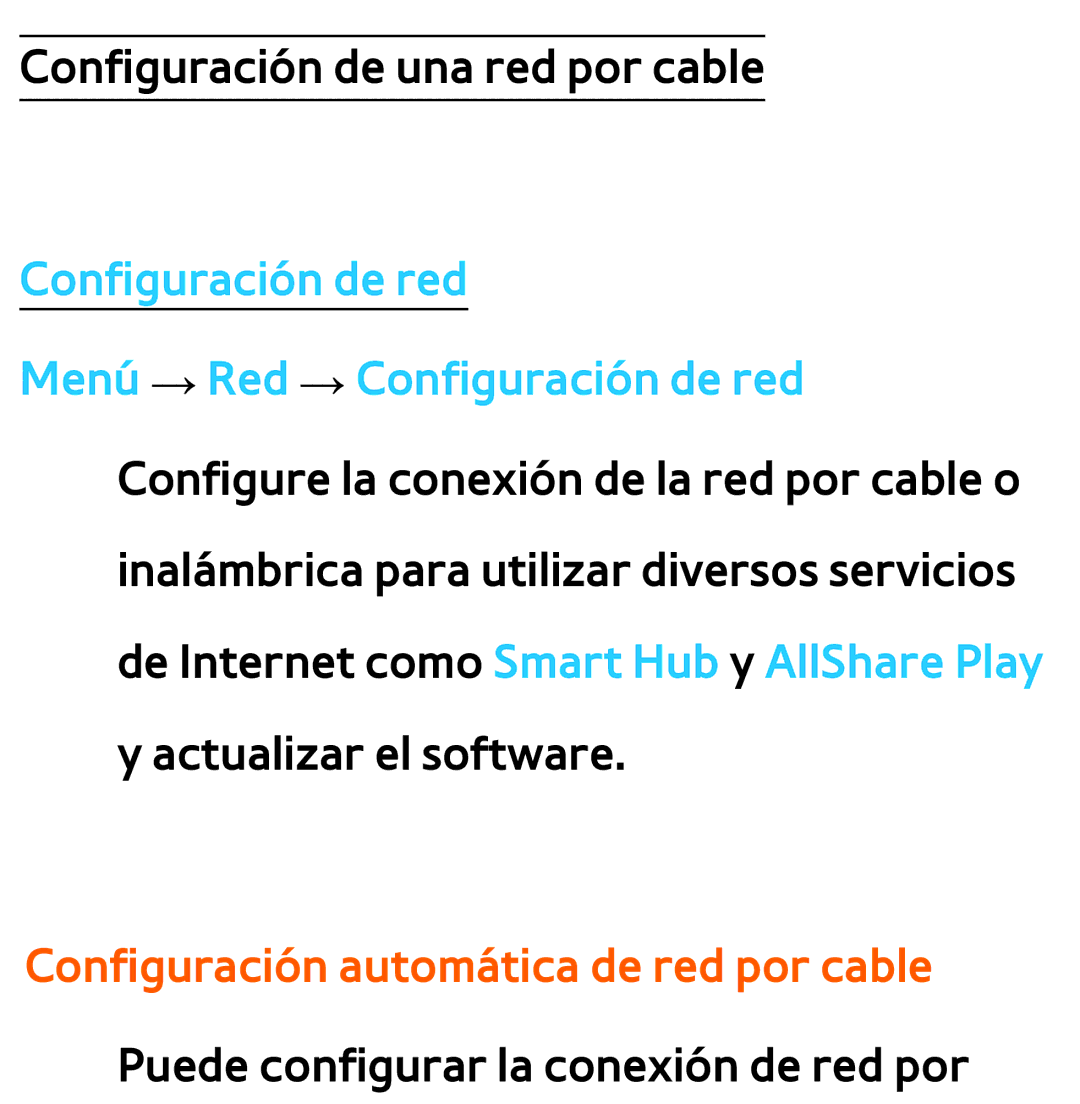 Samsung UE32ES5800SXXC, UE40ES6100WXZG, UE32ES5500WXXH, UE46ES5500WXTK, UE50ES6100WXXH Configuración de una red por cable 