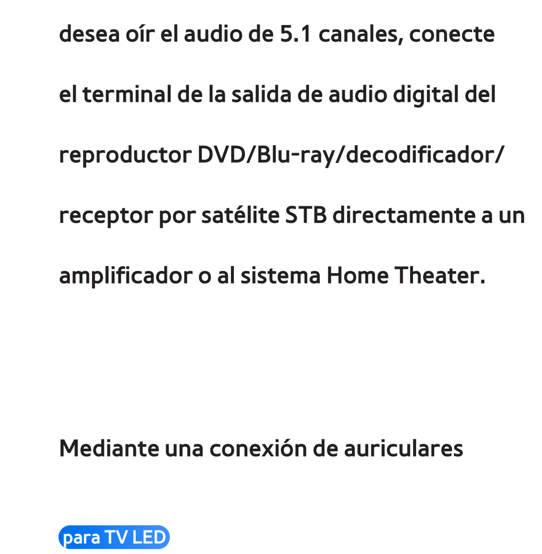 Samsung UE46ES5700SXXC, UE40ES6100WXZG, UE32ES5500WXXH, UE46ES5500WXTK, UE50ES6100WXXH, UE40ES6800SXXC manual Para TV LED 