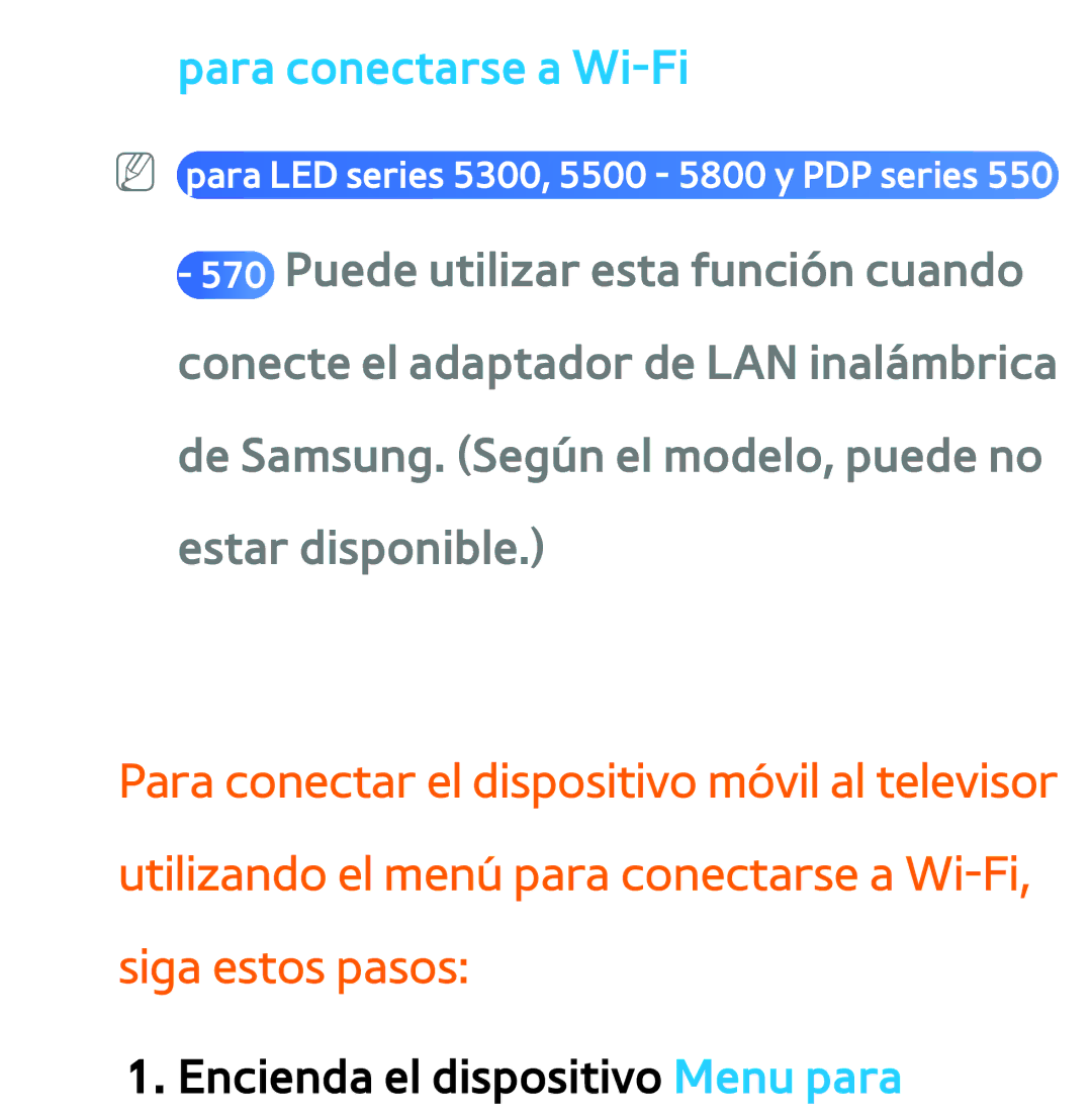 Samsung UE50ES5700SXXC, UE40ES6100WXZG, UE32ES5500WXXH, UE46ES5500WXTK, UE50ES6100WXXH, UE40ES6800SXXC Para conectarse a Wi-Fi 