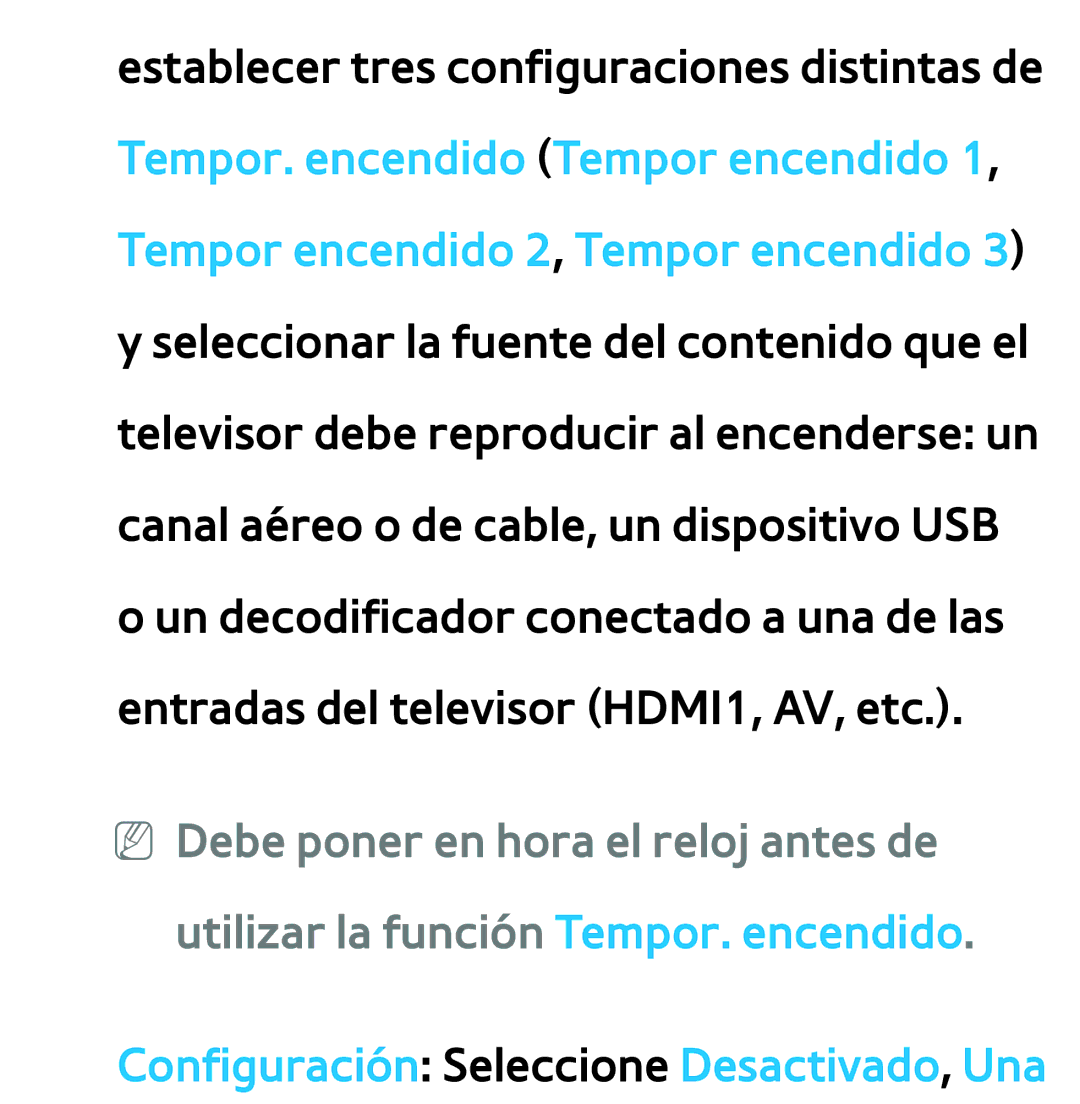 Samsung UE40ES6530SXXC, UE40ES6100WXZG, UE32ES5500WXXH, UE46ES5500WXTK manual Configuración Seleccione Desactivado, Una 