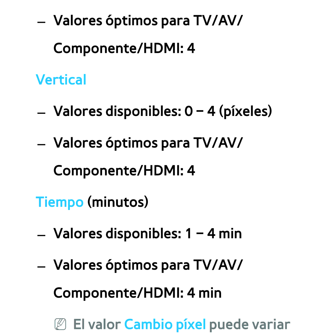 Samsung UE40ES5700SXXC, UE40ES6100WXZG, UE32ES5500WXXH, UE46ES5500WXTK manual Vertical, NN El valor Cambio píxel puede variar 