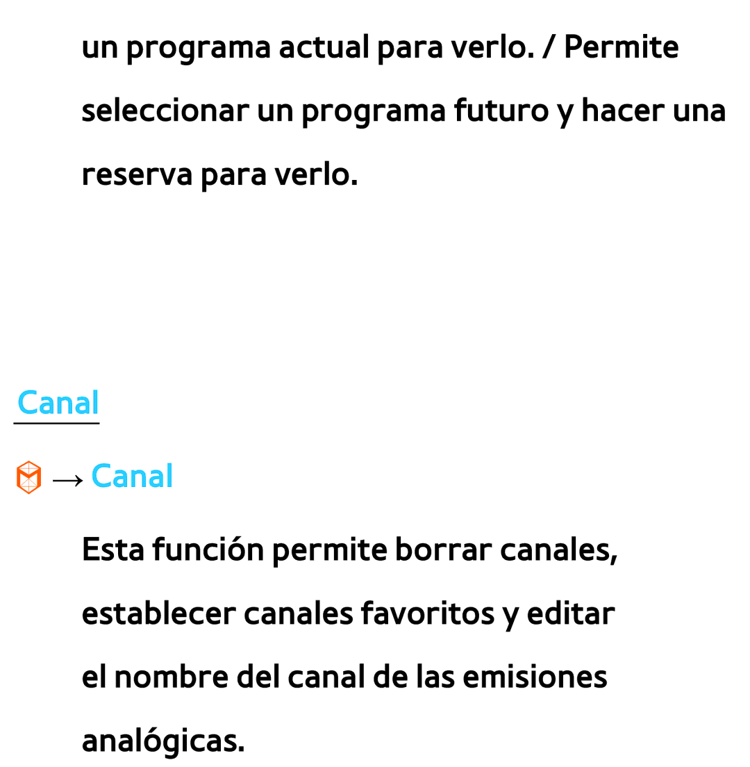 Samsung UE40ES6710SXXH, UE40ES6100WXZG, UE32ES5500WXXH, UE46ES5500WXTK, UE50ES6100WXXH, UE40ES6800SXXC manual Canal → Canal 