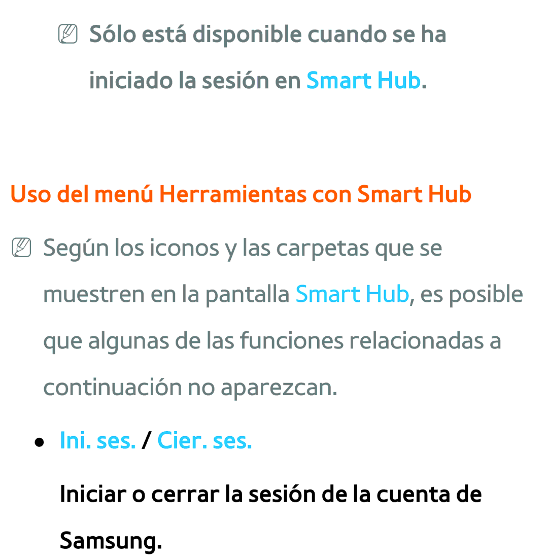 Samsung UE26EH4500WXXC, UE40ES6100WXZG, UE32ES5500WXXH manual Uso del menú Herramientas con Smart Hub, Ini. ses. / Cier. ses 