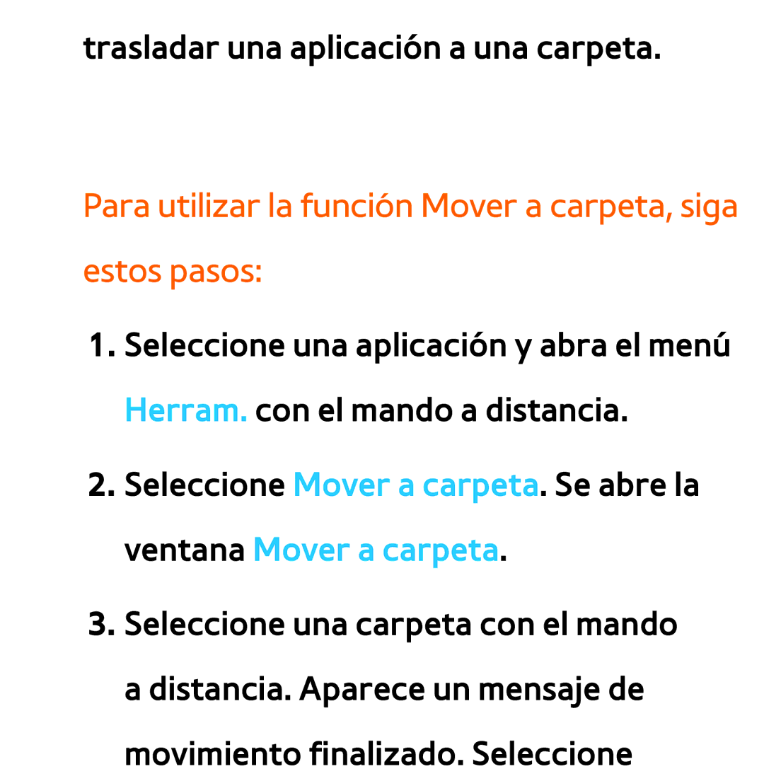 Samsung UE32ES6710SXXH, UE40ES6100WXZG, UE32ES5500WXXH manual Para utilizar la función Mover a carpeta, siga estos pasos 