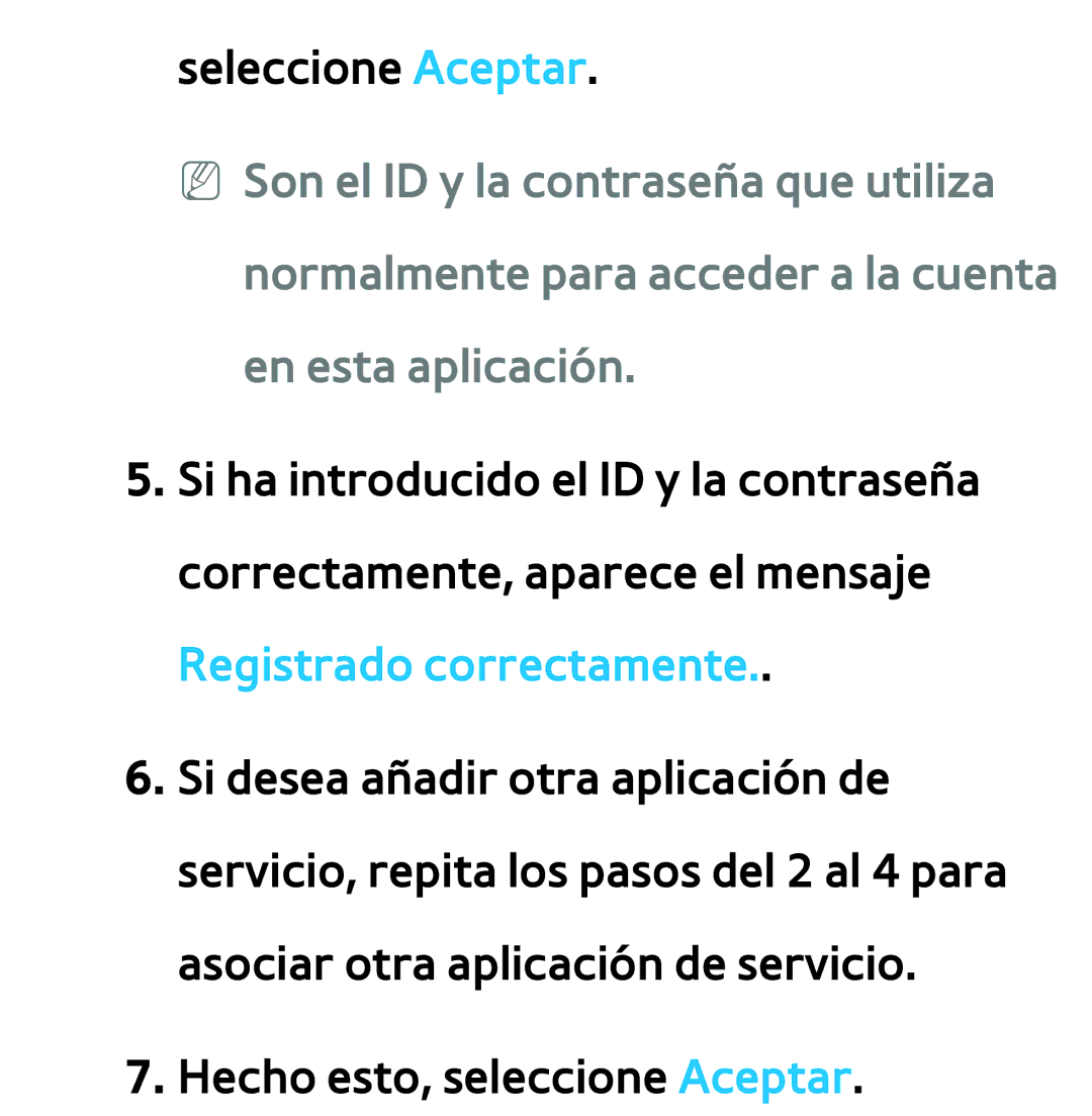 Samsung UE50ES5500WXXH, UE40ES6100WXZG, UE32ES5500WXXH, UE46ES5500WXTK, UE50ES6100WXXH, UE40ES6800SXXC manual Seleccione Aceptar 