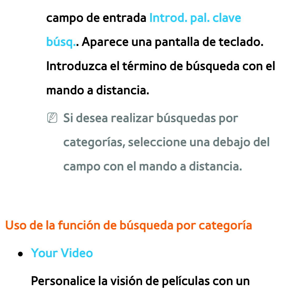Samsung UE32ES5500WXXC, UE40ES6100WXZG, UE32ES5500WXXH manual Uso de la función de búsqueda por categoría Your Video 