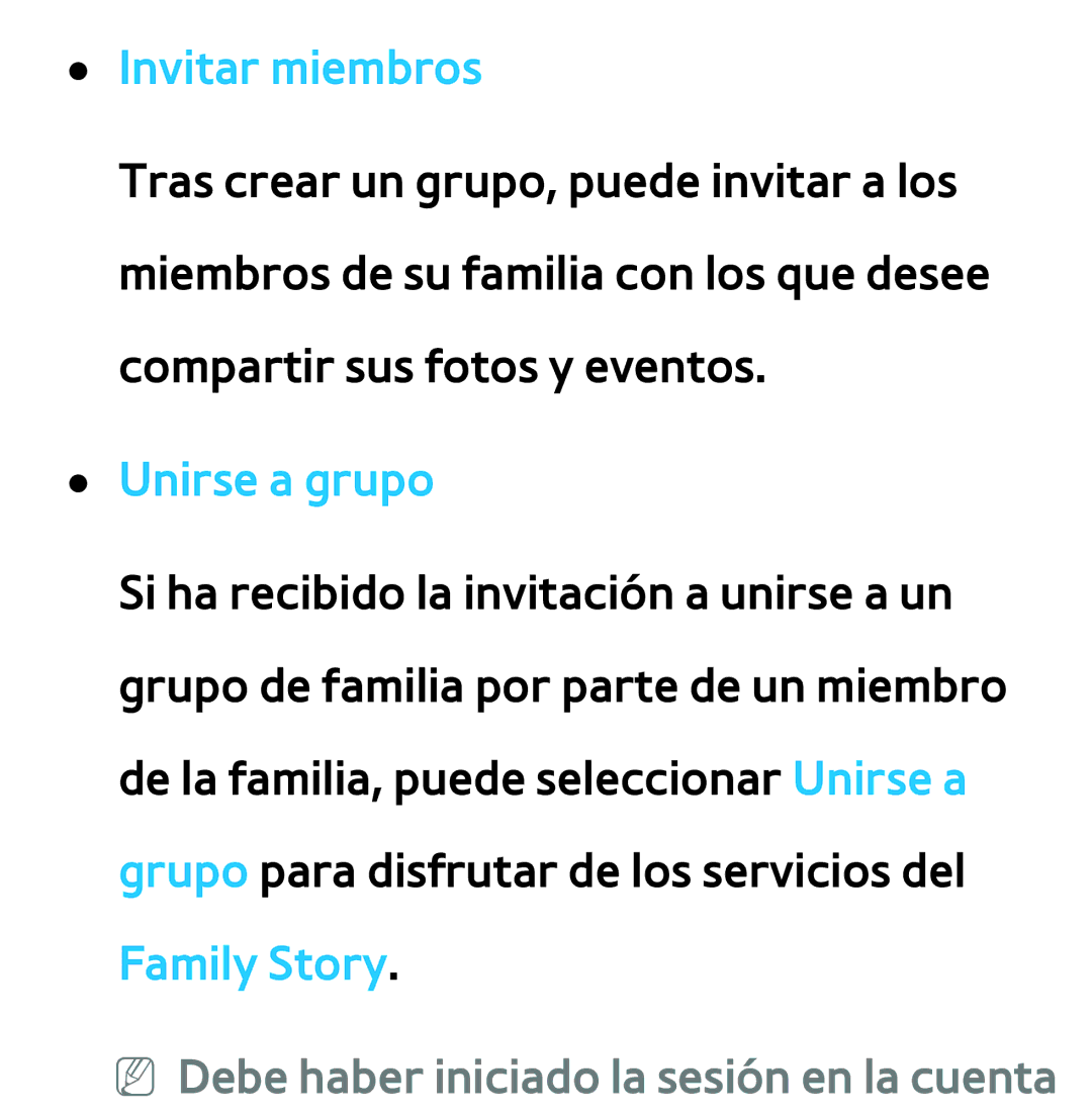 Samsung UE55ES6140WXXC, UE40ES6100WXZG Invitar miembros, Unirse a grupo, NN Debe haber iniciado la sesión en la cuenta 