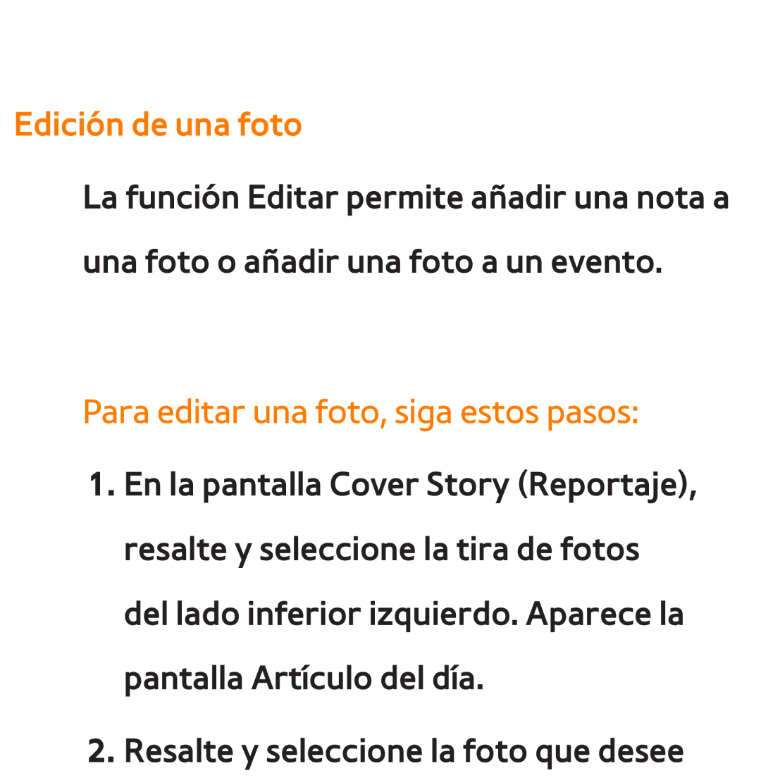 Samsung UE32ES6710SXXH, UE40ES6100WXZG, UE32ES5500WXXH manual Edición de una foto, Para editar una foto, siga estos pasos 