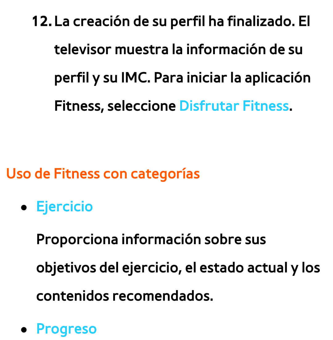 Samsung UE40EH5450WXXC, UE40ES6100WXZG, UE32ES5500WXXH, UE46ES5500WXTK Uso de Fitness con categorías Ejercicio, Progreso 