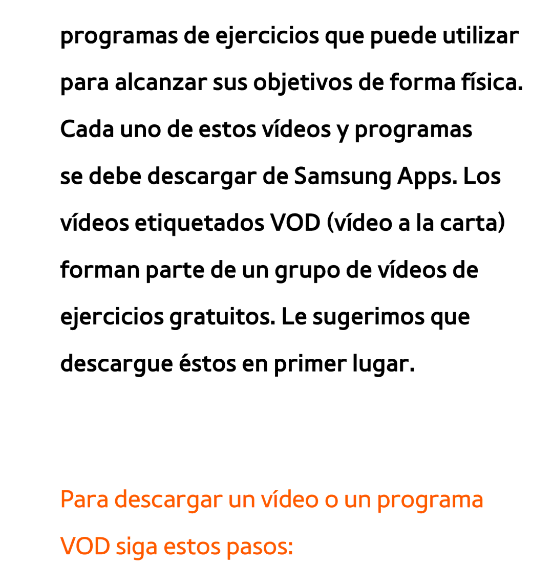 Samsung UE55ES6800SXTK, UE40ES6100WXZG, UE32ES5500WXXH manual Para descargar un vídeo o un programa VOD siga estos pasos 