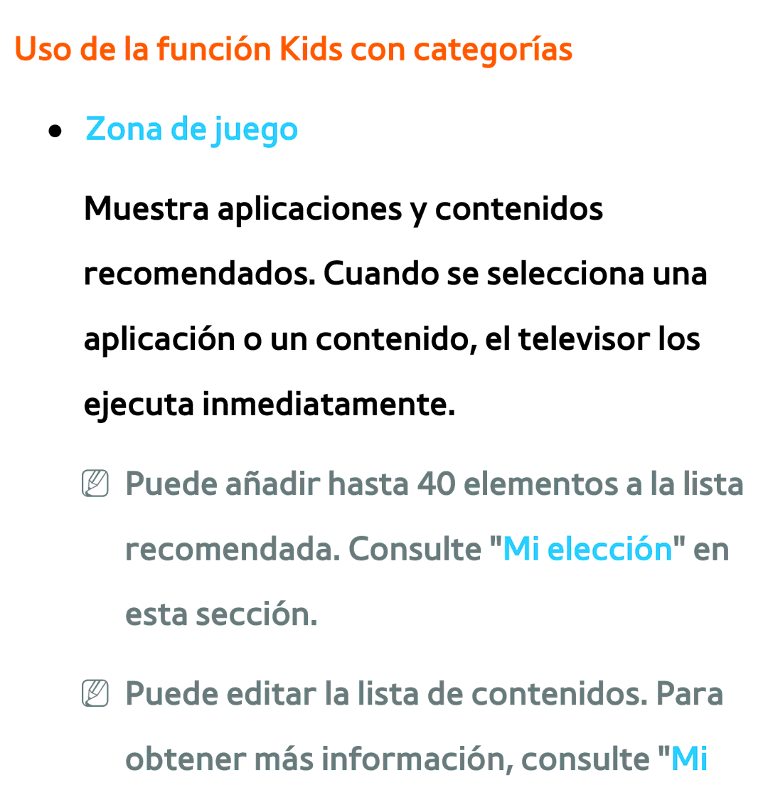 Samsung UE32ES6710SXXC, UE40ES6100WXZG, UE32ES5500WXXH, UE46ES5500WXTK Uso de la función Kids con categorías Zona de juego 