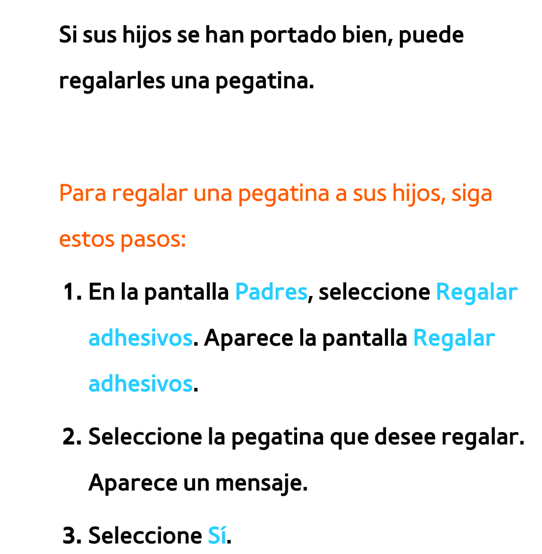 Samsung UE46ES6540SXXC, UE40ES6100WXZG, UE32ES5500WXXH manual Para regalar una pegatina a sus hijos, siga estos pasos 