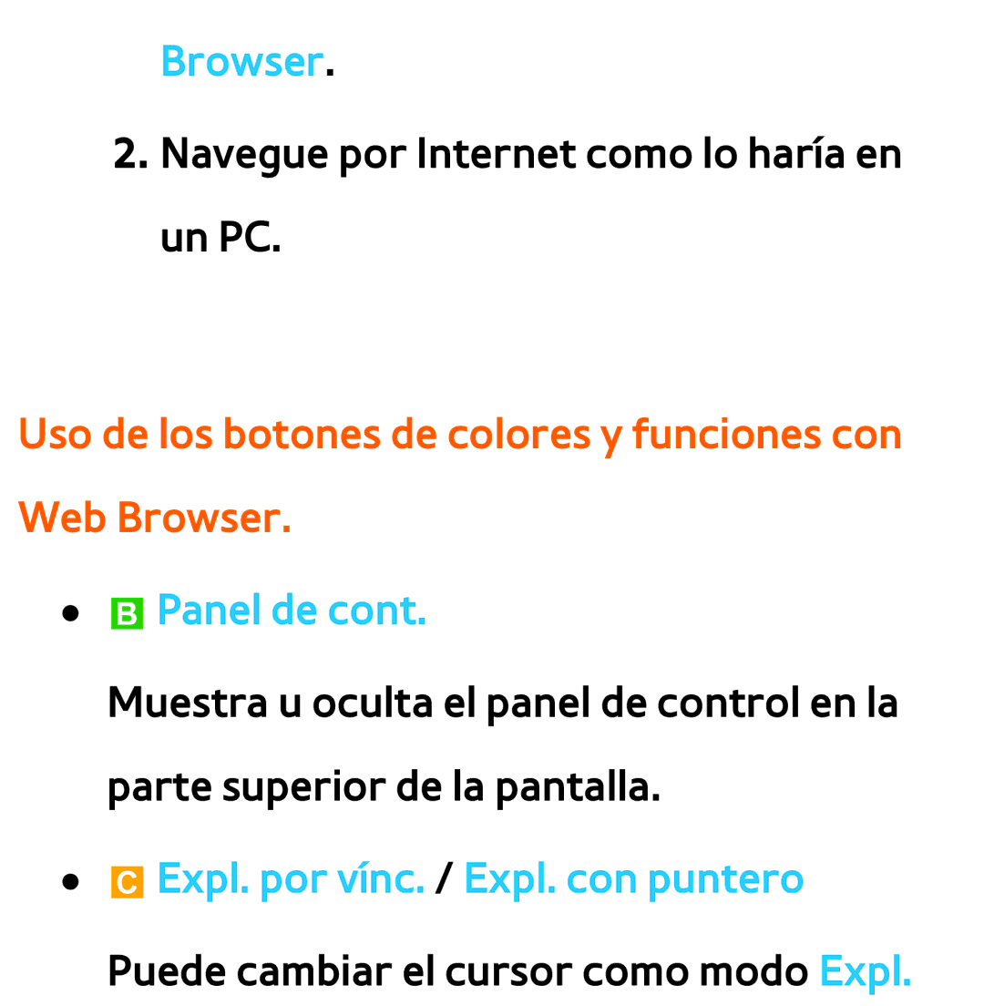 Samsung UE40ES5700SXXC, UE40ES6100WXZG manual Uso de los botones de colores y funciones con Web Browser, BPanel de 