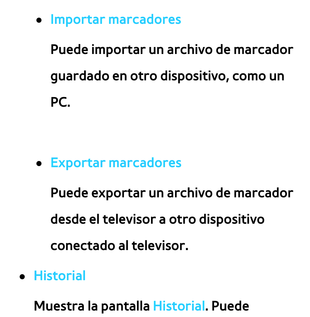 Samsung UE50ES5500WXXC, UE40ES6100WXZG, UE32ES5500WXXH, UE46ES5500WXTK Importar marcadores, Exportar marcadores, Historial 