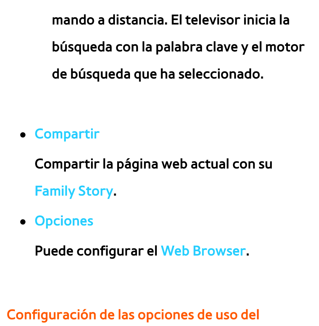 Samsung UE46ES5800SXXC, UE40ES6100WXZG manual Compartir, Family Story Opciones, Configuración de las opciones de uso del 