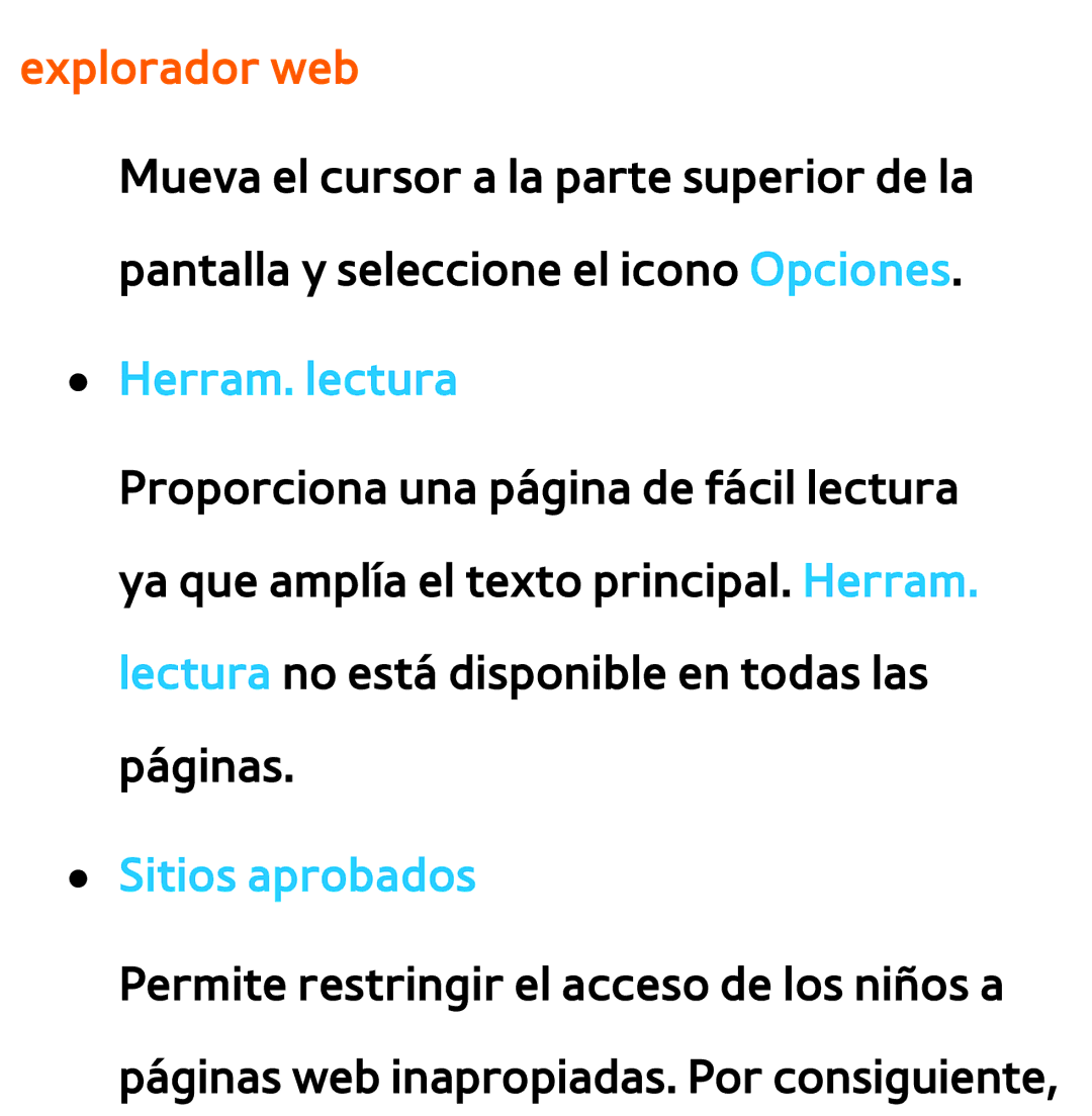 Samsung UE40EH5300WXTK, UE40ES6100WXZG, UE32ES5500WXXH, UE46ES5500WXTK Explorador web, Herram. lectura, Sitios aprobados 