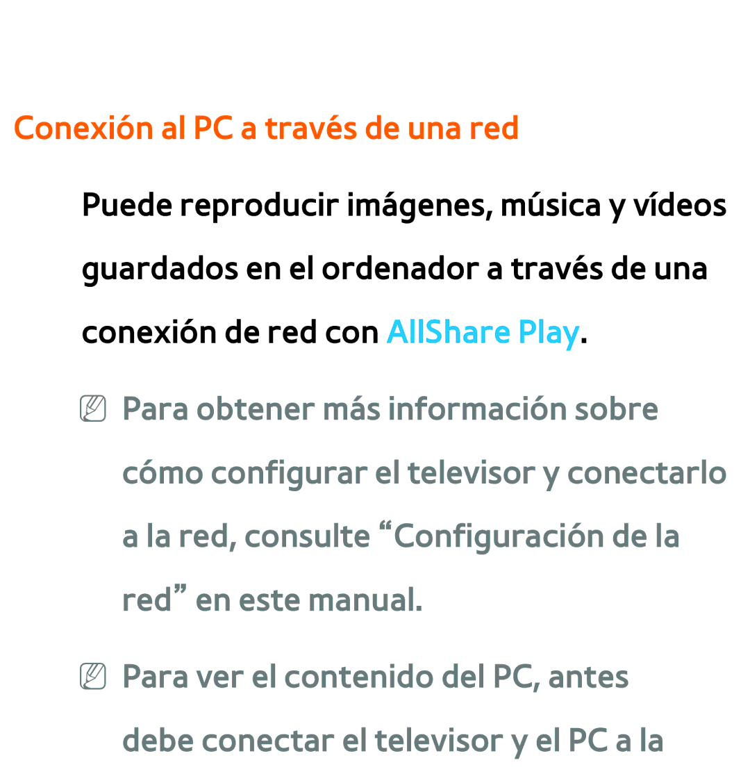 Samsung UE32ES5500WXXC, UE40ES6100WXZG, UE32ES5500WXXH, UE46ES5500WXTK, UE50ES6100WXXH Conexión al PC a través de una red 