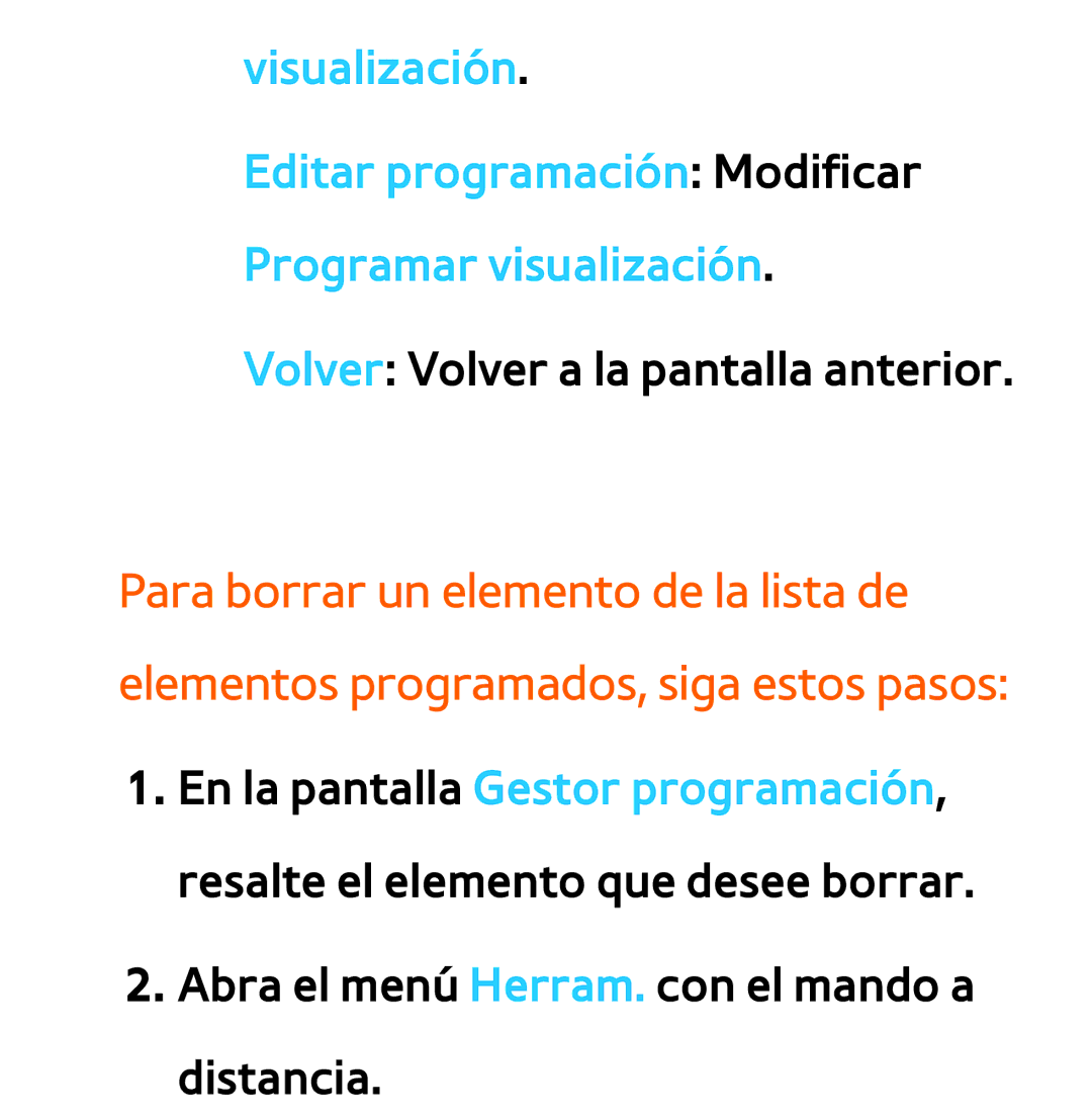 Samsung UE40EH5300WXXC, UE40ES6100WXZG, UE32ES5500WXXH, UE46ES5500WXTK, UE50ES6100WXXH Volver Volver a la pantalla anterior 