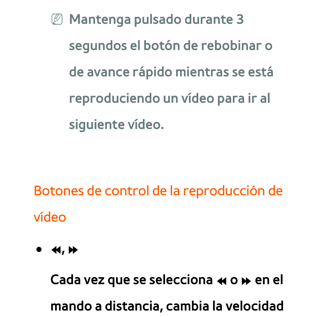 Samsung UE40ES6100WXTK, UE40ES6100WXZG, UE32ES5500WXXH, UE46ES5500WXTK manual Botones de control de la reproducción de vídeo 