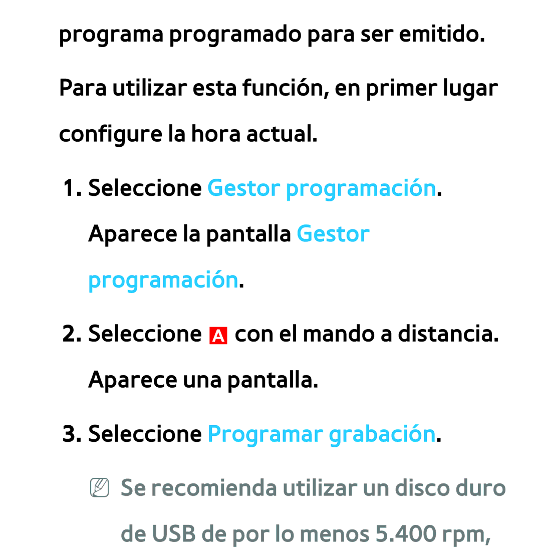 Samsung UE32EH5300WXXC, UE40ES6100WXZG, UE32ES5500WXXH, UE46ES5500WXTK, UE50ES6100WXXH manual Seleccione Programar grabación 