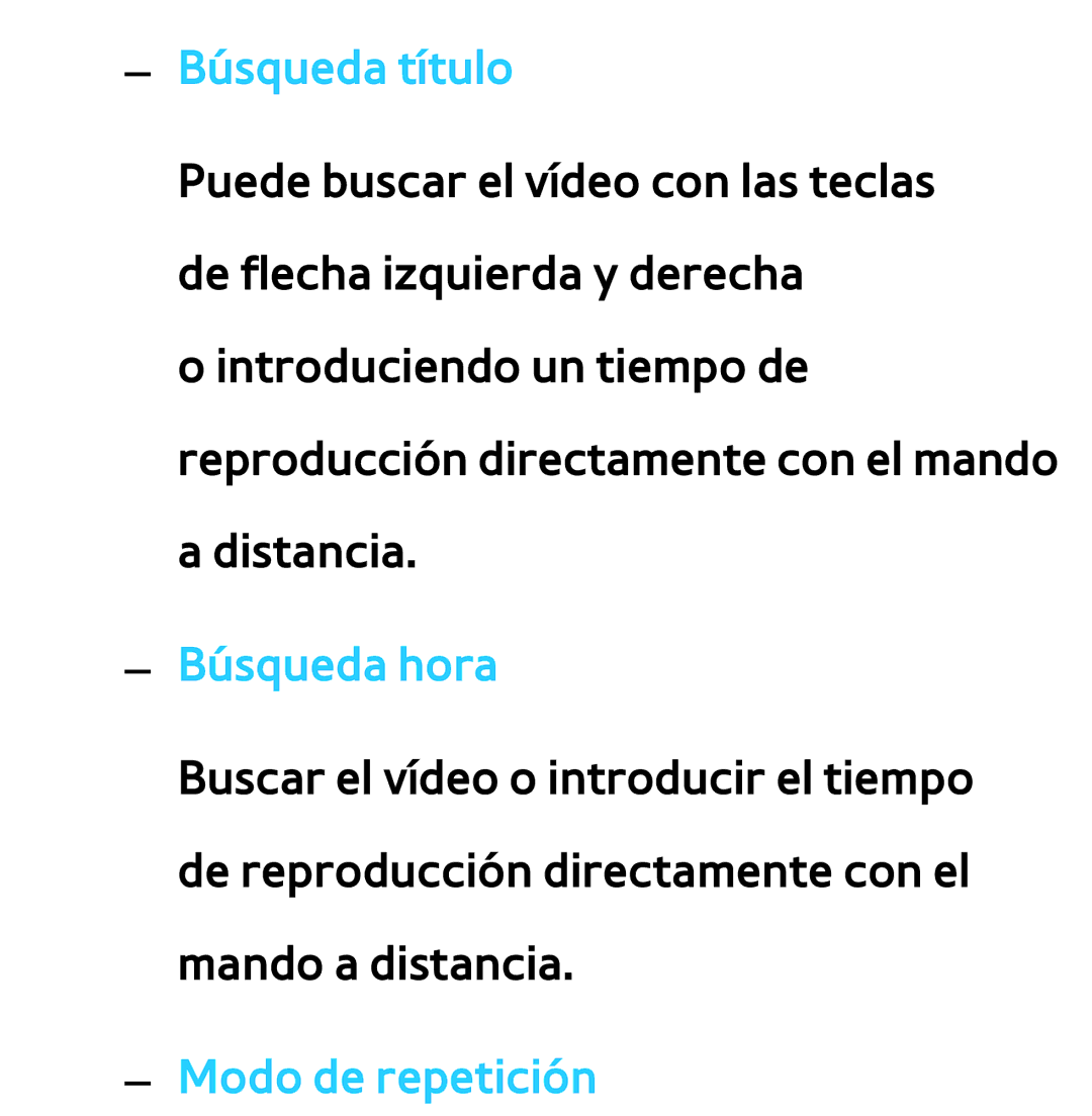 Samsung UE50ES5700SXXC, UE40ES6100WXZG, UE32ES5500WXXH, UE46ES5500WXTK Búsqueda título, Búsqueda hora, Modo de repetición 