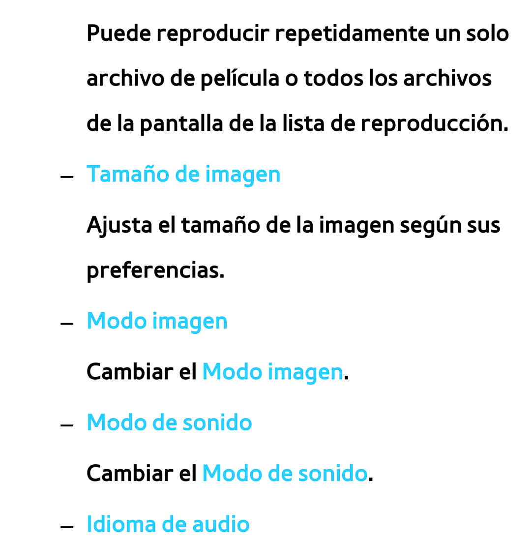 Samsung UE32ES6710SXXH, UE40ES6100WXZG, UE32ES5500WXXH, UE46ES5500WXTK Ajusta el tamaño de la imagen según sus preferencias 