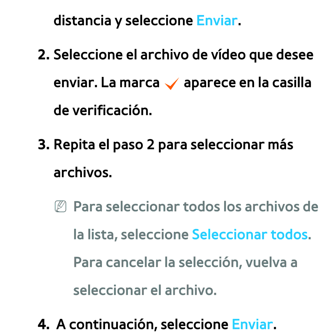 Samsung UE32ES5500WXXH, UE40ES6100WXZG, UE46ES5500WXTK, UE50ES6100WXXH, UE40ES6800SXXC manual Continuación, seleccione Enviar 