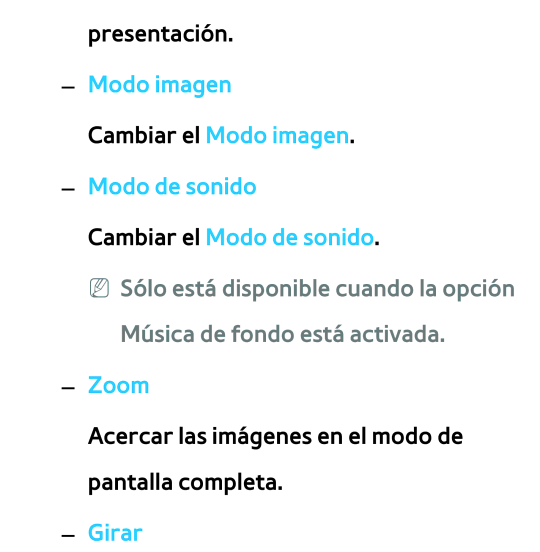 Samsung UE40ES6100WXXH, UE40ES6100WXZG, UE32ES5500WXXH, UE46ES5500WXTK, UE50ES6100WXXH, UE40ES6800SXXC manual Zoom, Girar 