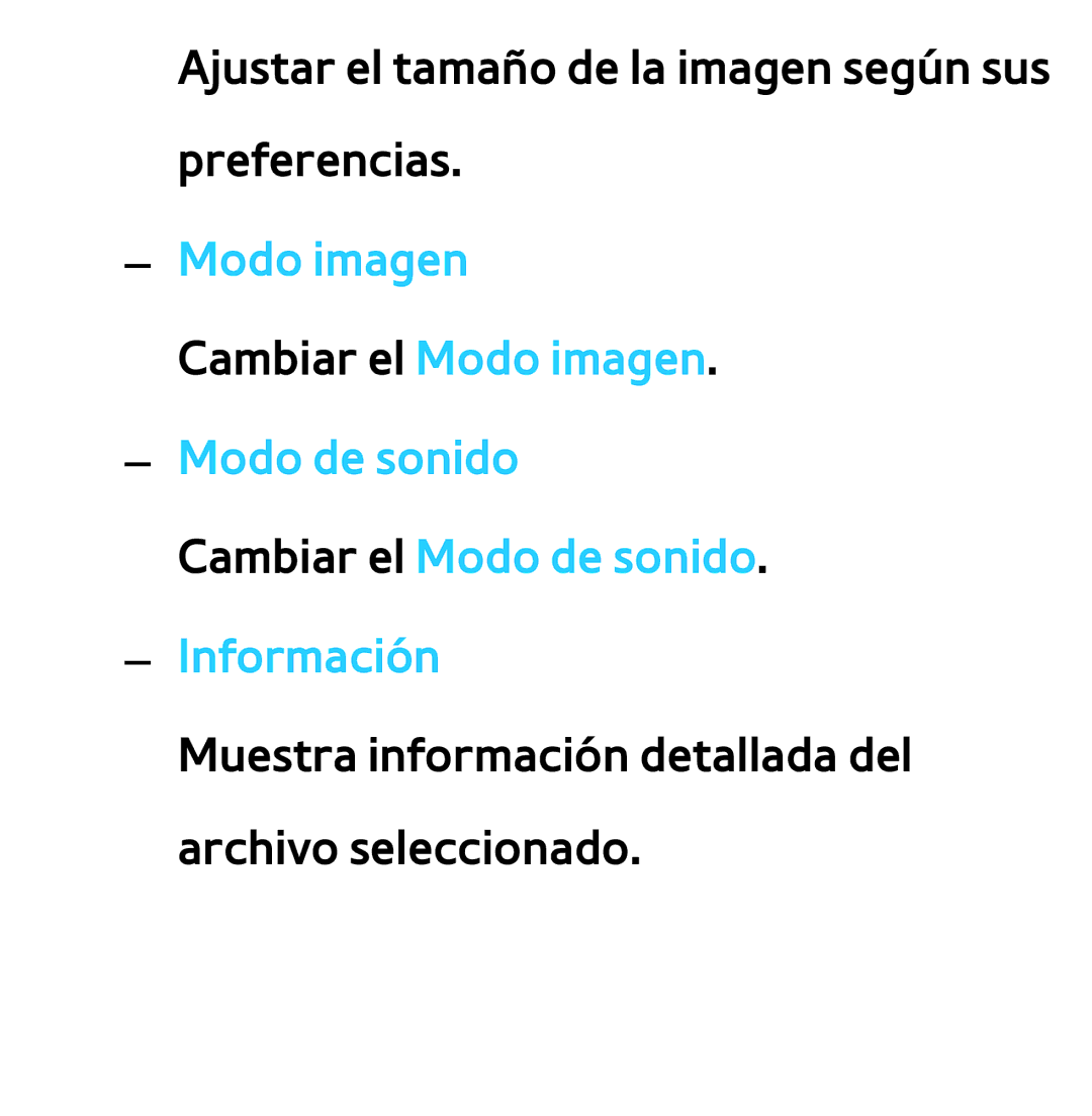 Samsung UE32ES6710SXXC, UE40ES6100WXZG, UE32ES5500WXXH, UE46ES5500WXTK Ajustar el tamaño de la imagen según sus preferencias 