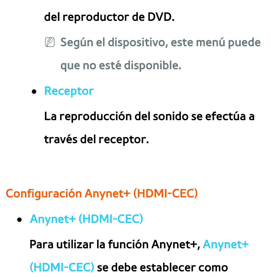 Samsung UE26EH4510WXXC, UE40ES6100WXZG, UE32ES5500WXXH, UE46ES5500WXTK manual Receptor, Configuración Anynet+ HDMI-CEC 