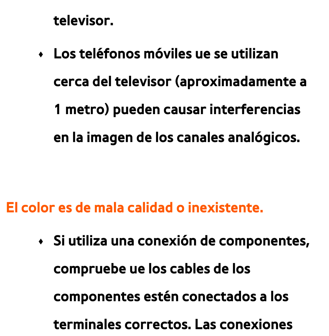 Samsung UE32ES6710SXZG, UE40ES6100WXZG, UE32ES5500WXXH, UE46ES5500WXTK manual El color es de mala calidad o inexistente 