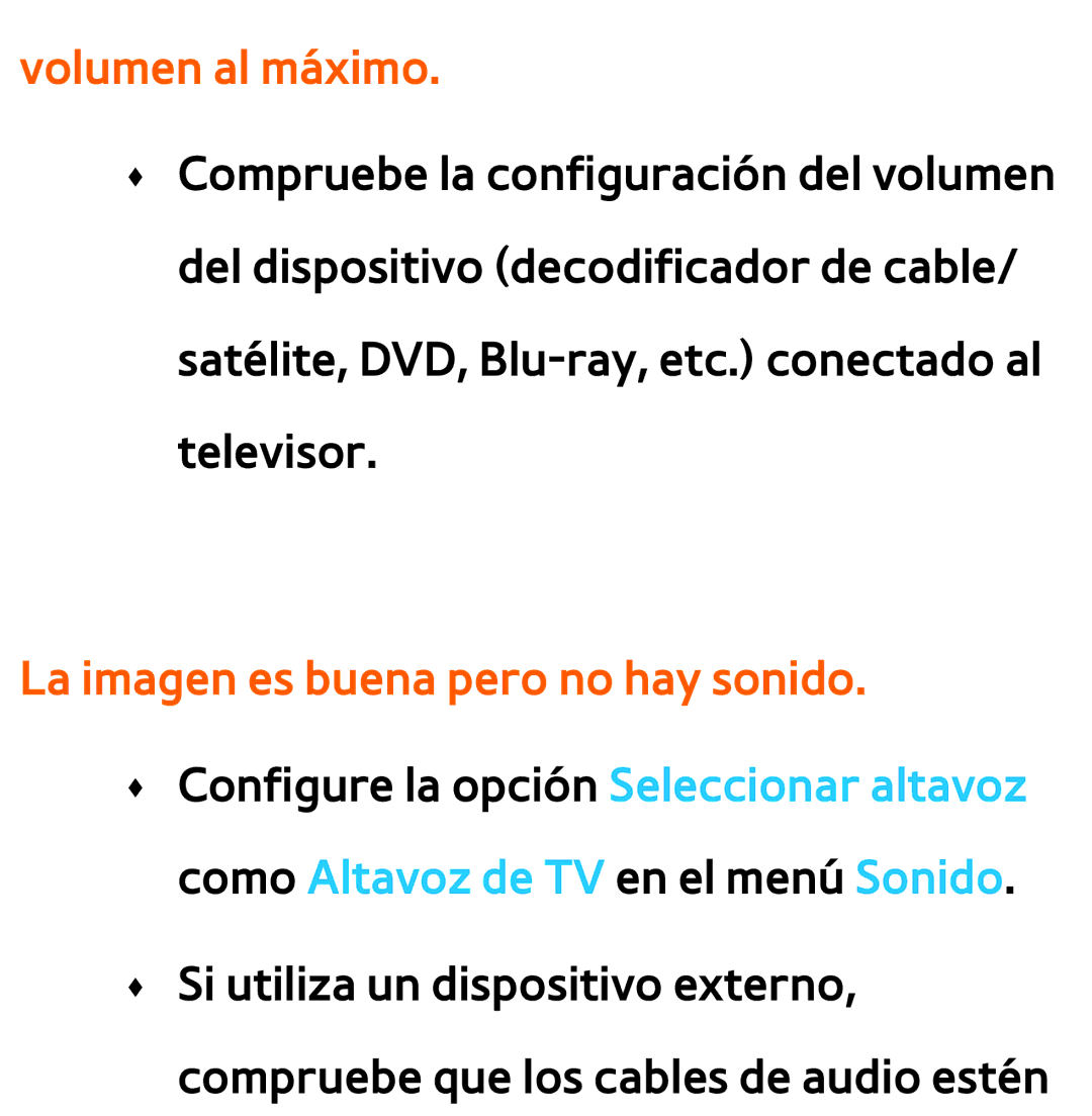 Samsung UE65ES8000SXXC, UE40ES6100WXZG, UE32ES5500WXXH manual Volumen al máximo, La imagen es buena pero no hay sonido 