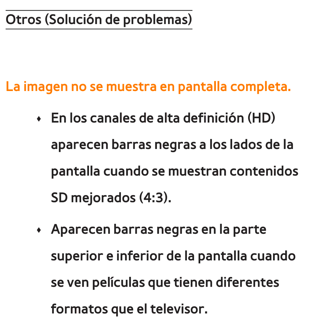 Samsung UE46ES6710SXXC, UE40ES6100WXZG, UE32ES5500WXXH, UE46ES5500WXTK manual La imagen no se muestra en pantalla completa 