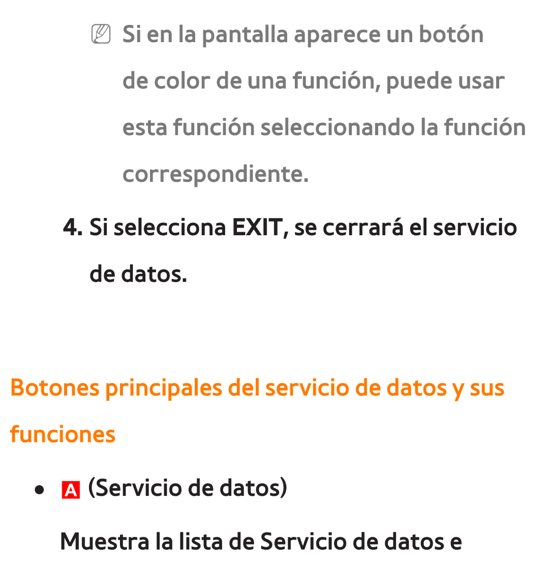 Samsung UE40ES6530SXXC, UE40ES6100WXZG, UE32ES5500WXXH manual Botones principales del servicio de datos y sus funciones 