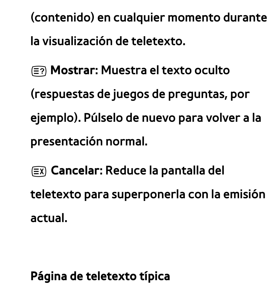 Samsung UE40EH5450WXXC, UE40ES6100WXZG, UE32ES5500WXXH, UE46ES5500WXTK, UE50ES6100WXXH manual Página de teletexto típica 