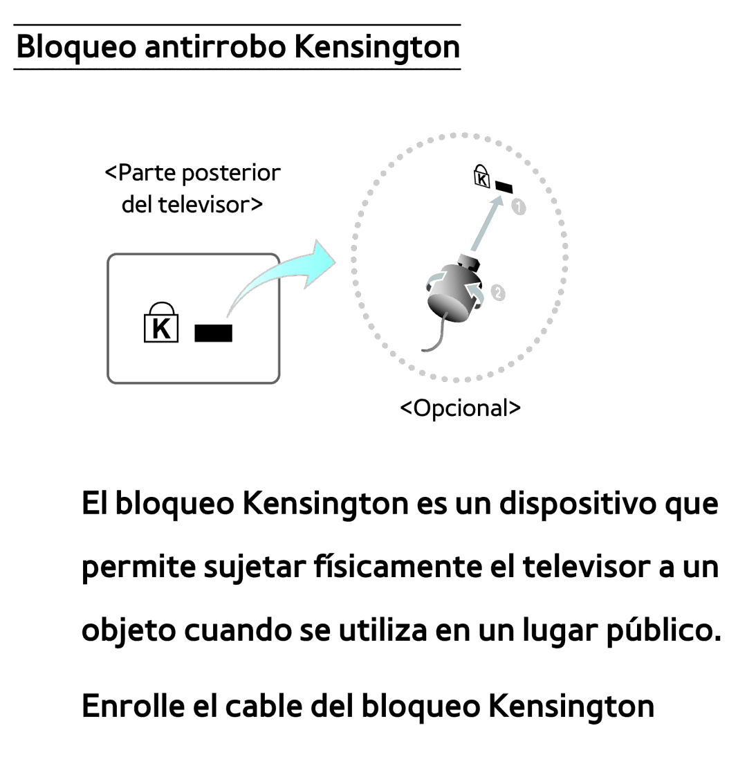 Samsung UE55ES6800SXTK, UE40ES6100WXZG, UE32ES5500WXXH, UE46ES5500WXTK, UE50ES6100WXXH manual Bloqueo antirrobo Kensington 