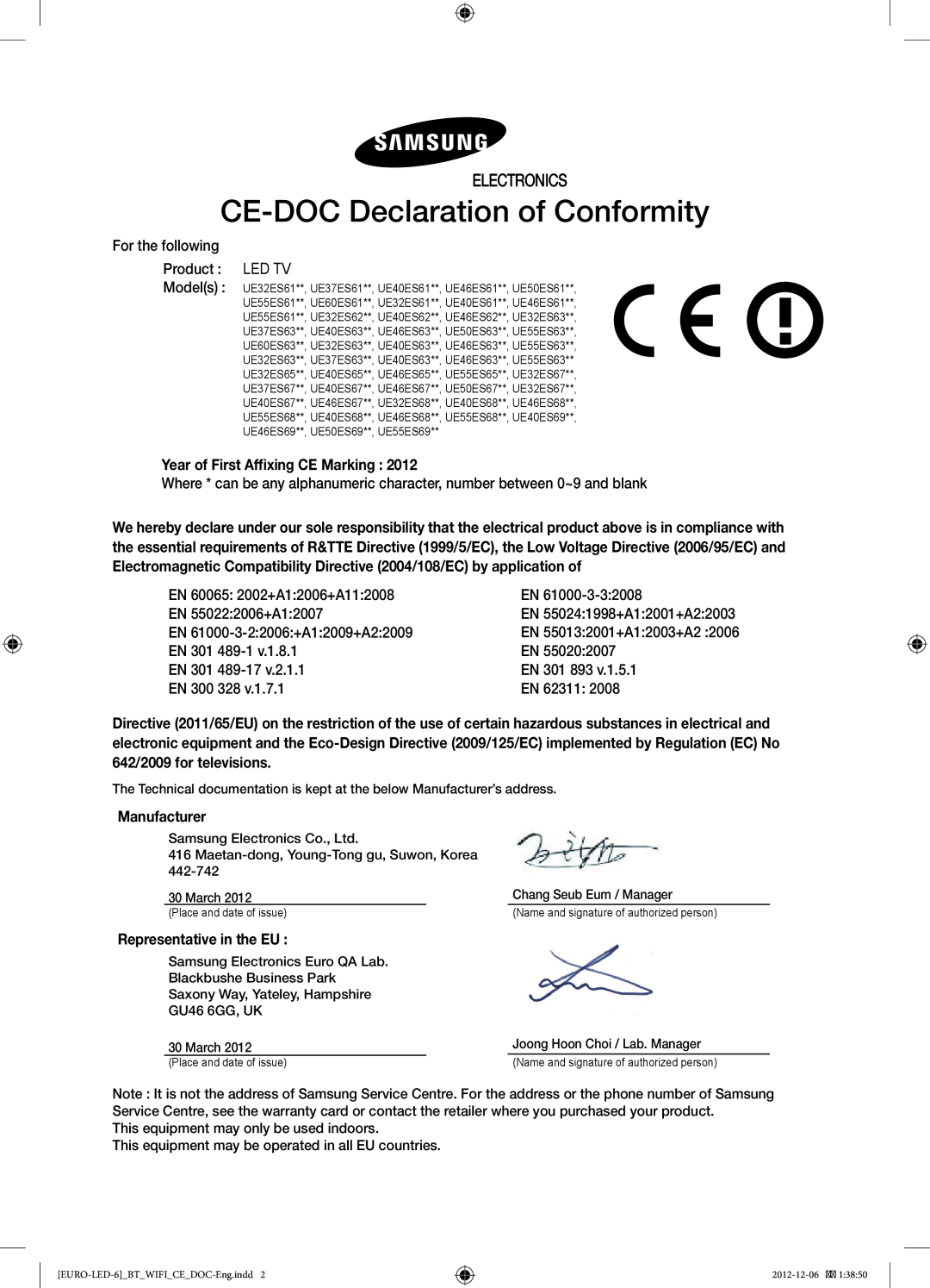 Samsung UE40ES6710SXZF manual Déclaration de conformité CE, Electronics, Année de première apposition du marquage CE 
