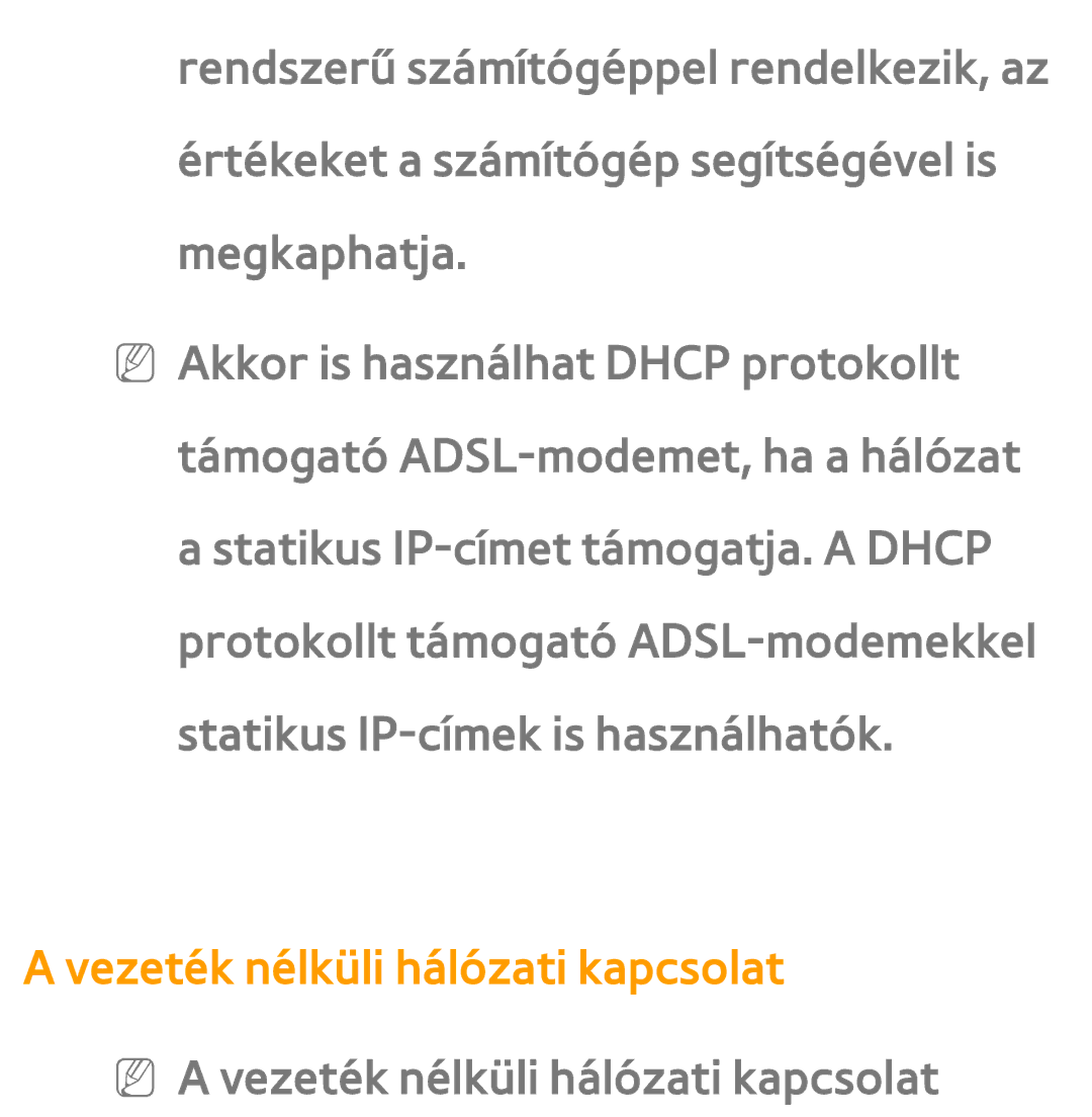 Samsung UE55ES6300SXZG, UE40ES6100WXZG manual Vezeték nélküli hálózati kapcsolat, NN a vezeték nélküli hálózati kapcsolat 