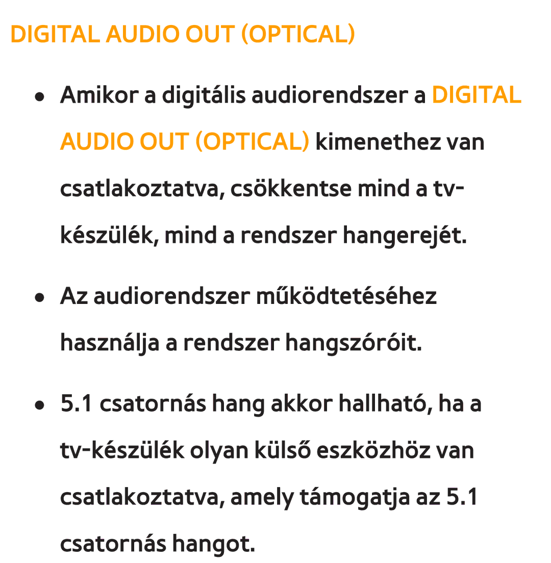 Samsung UE22ES5410WXZG, UE40ES6100WXZG, UE32ES6750SXZG, UE32ES6570SXXH, UE32ES5700SXZG manual Digital Audio OUT Optical 