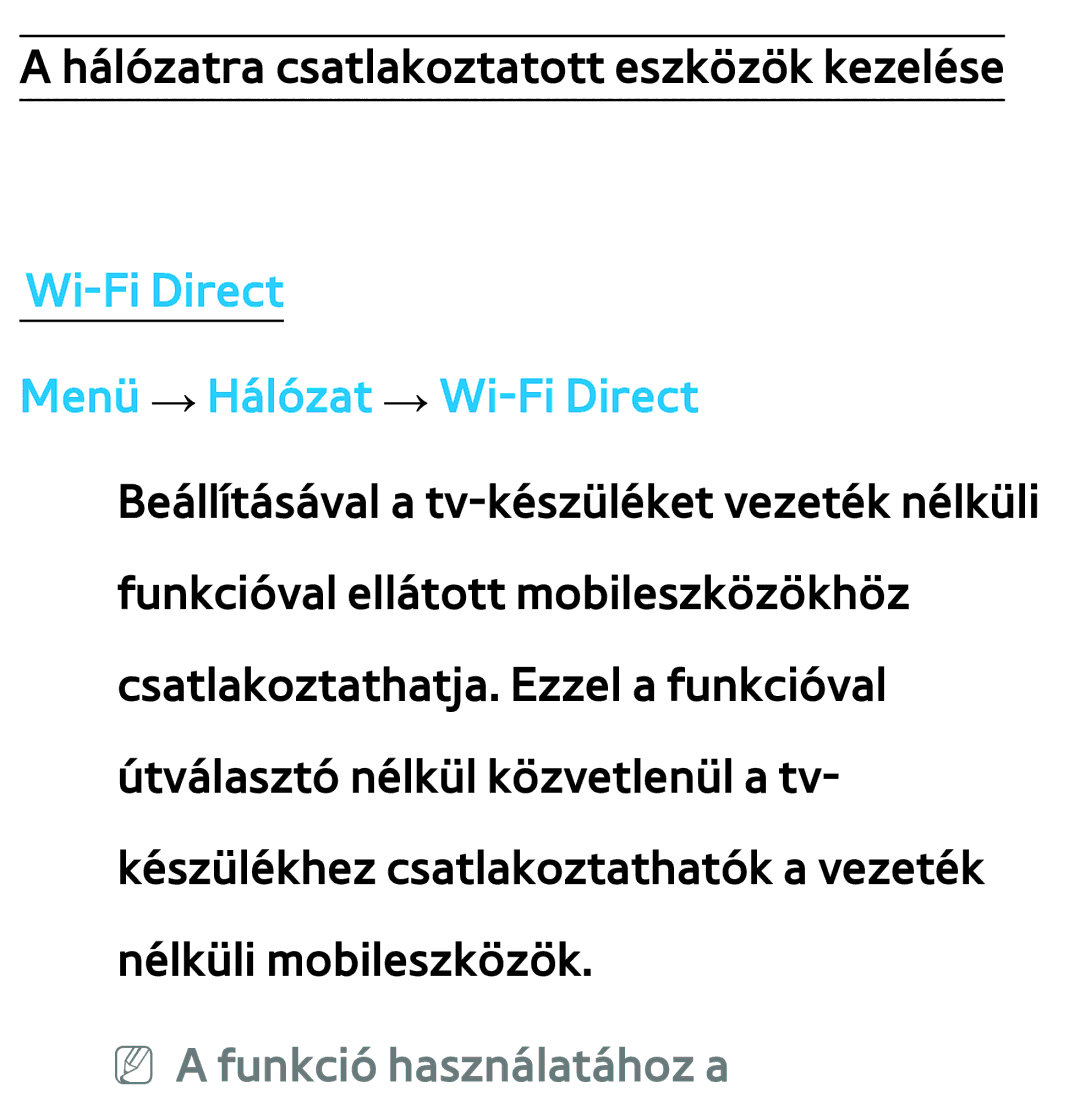 Samsung UE65ES8000SXZF, UE40ES6100WXZG, UE32ES6750SXZG, UE32ES6570SXXH, UE32ES5700SXZG manual NN a funkció használatához a 