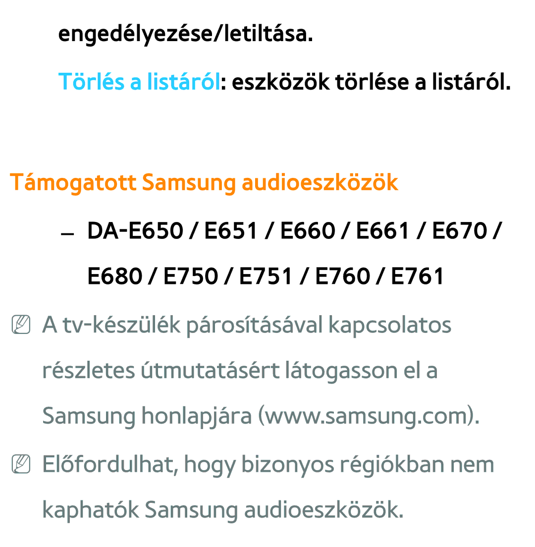 Samsung UE40ES6540SXXH, UE40ES6100WXZG, UE32ES6750SXZG, UE32ES6570SXXH, UE32ES5700SXZG manual Támogatott Samsung audioeszközök 