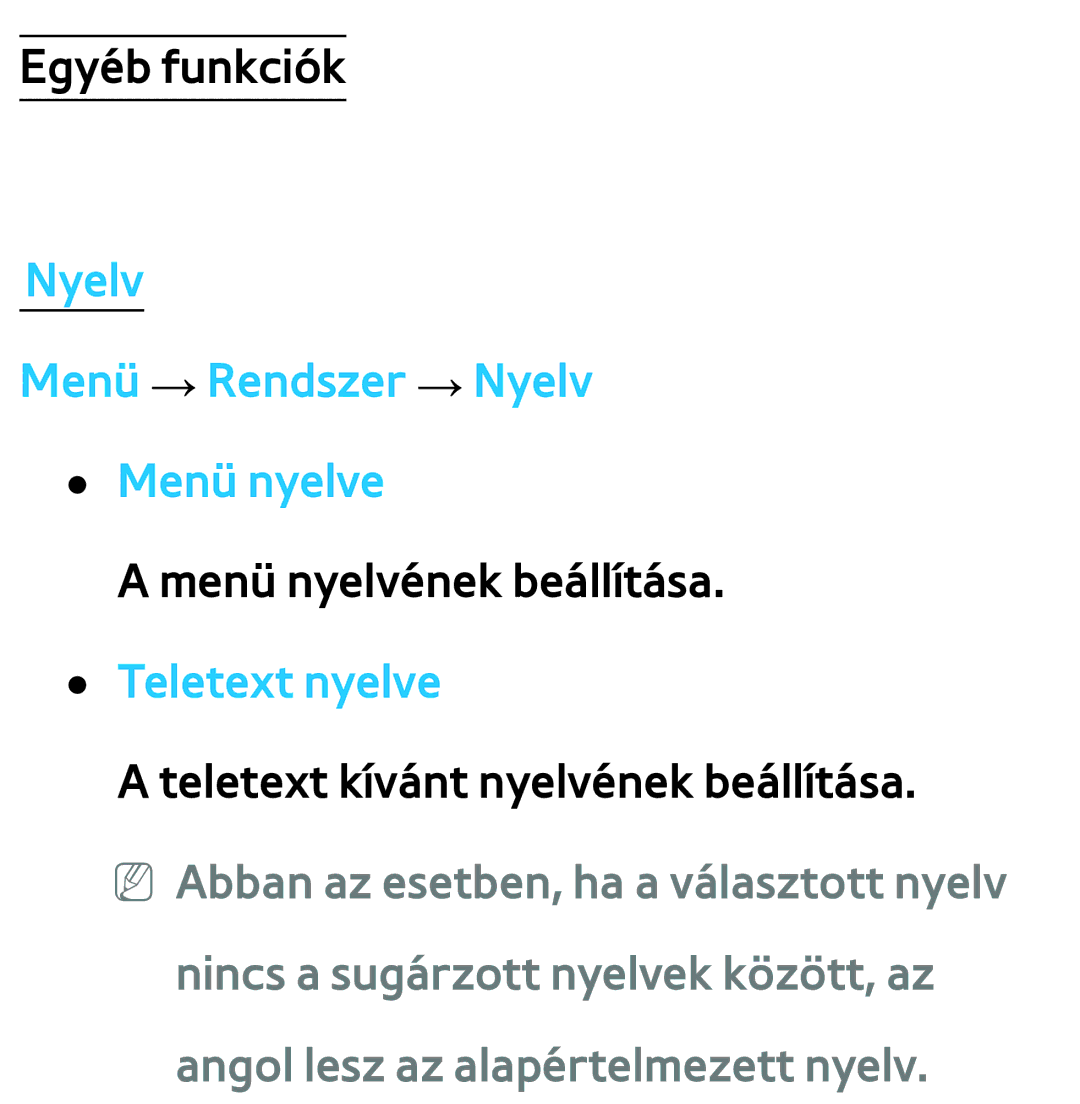 Samsung UE40EH5300KXXU, UE40ES6100WXZG, UE32ES6750SXZG, UE32ES6570SXXH manual Nyelv Menü → Rendszer → Nyelv Menü nyelve 