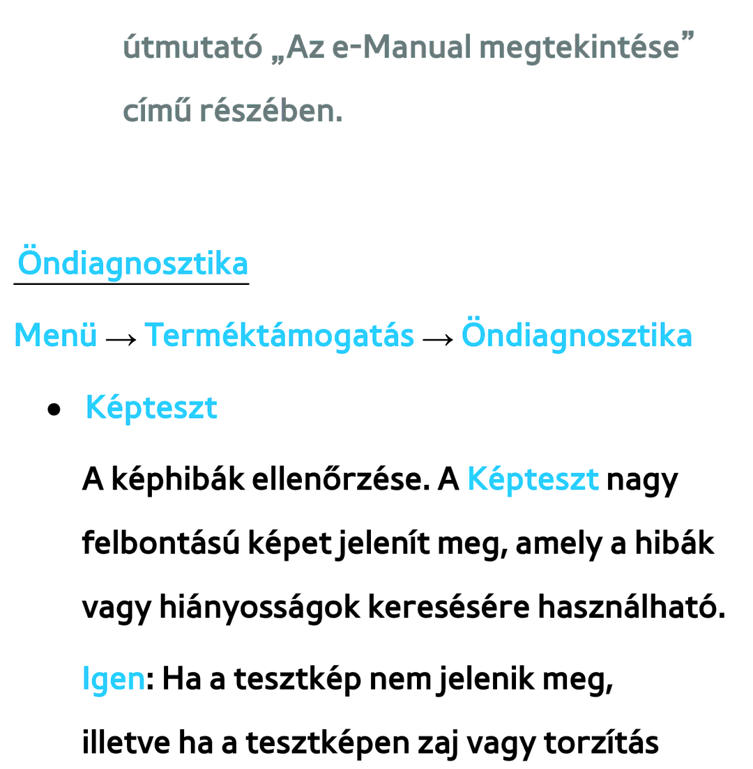 Samsung UE46ES5705SXXE, UE40ES6100WXZG, UE32ES6750SXZG, UE32ES6570SXXH manual Útmutató „Az e-Manual megtekintése című részében 