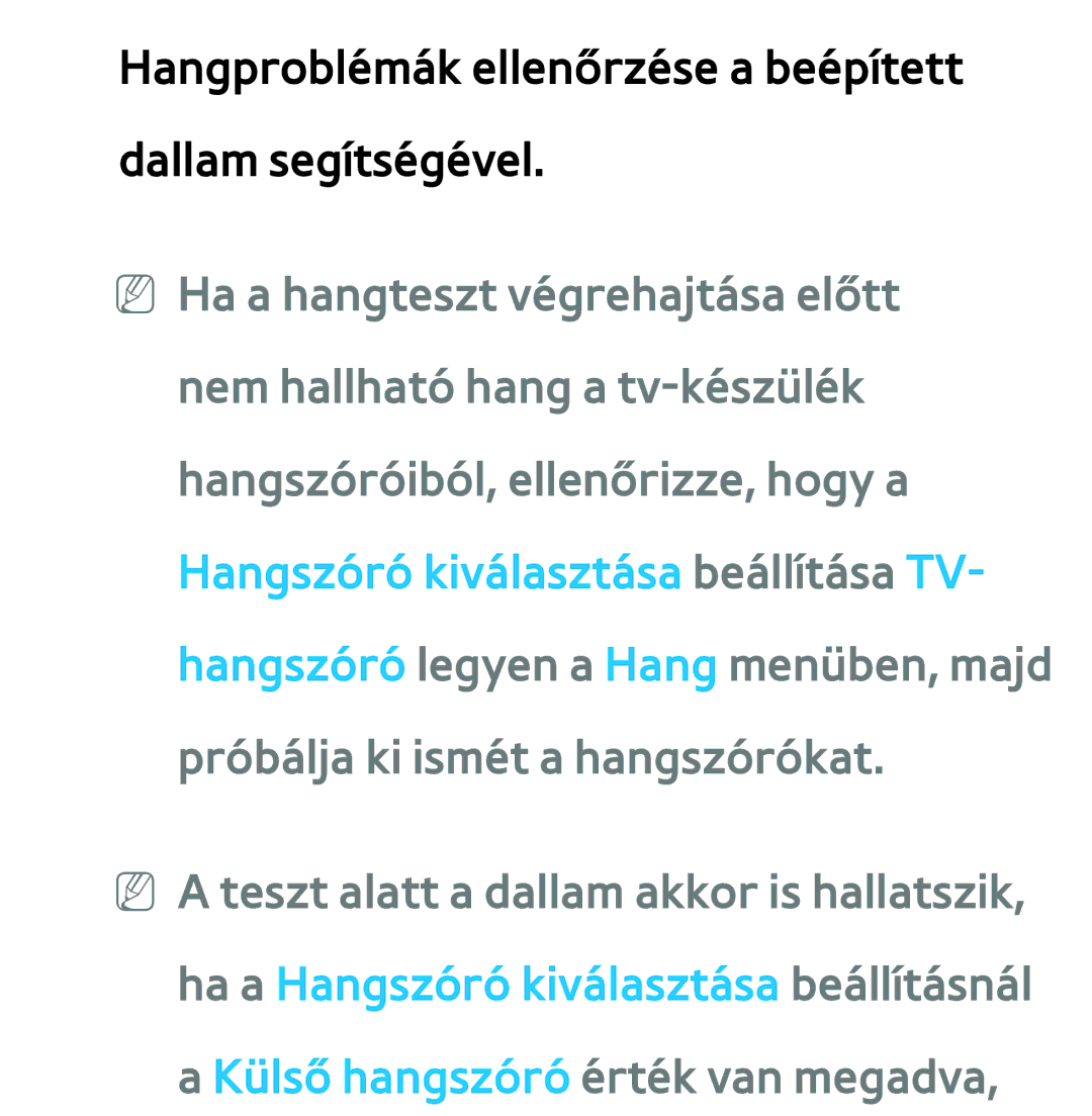 Samsung UE26EH4515WXXE, UE40ES6100WXZG, UE32ES6750SXZG manual Hangproblémák ellenőrzése a beépített dallam segítségével 