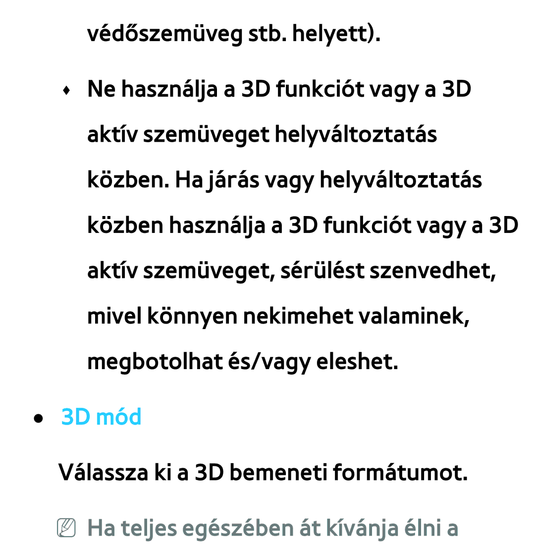 Samsung UE55ES6340SXZG, UE40ES6100WXZG, UE32ES6750SXZG, UE32ES6570SXXH, UE32ES5700SXZG, UE32ES5500WXXH, UE46ES6300SXZG 3D mód 